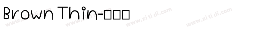 Brown Thin字体转换